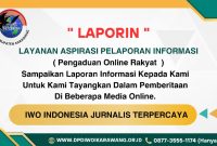 IWO Indonesia DPD Karawang Buka Hotline Informasi : “LAPORIN” Warga Silakan Lapor Pemberitaan